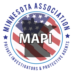 The Minnesota Association of Private Investigators and Protective Agents (MAPI)
